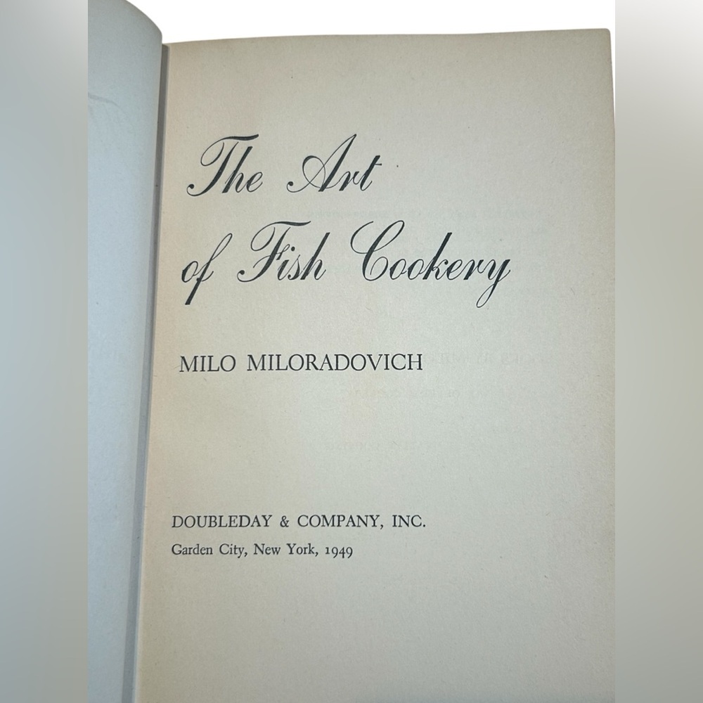 The Art of Fish Cookery 1949 Milo Miloradovich Vintage Cookbook HC